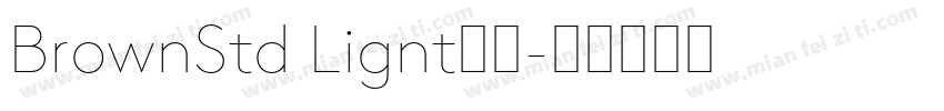 BrownStd Lignt字体字体转换